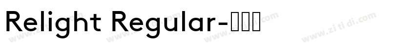 Relight Regular字体转换